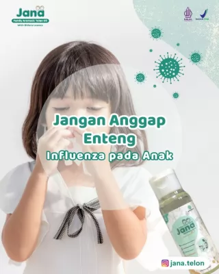 Jangan Anggap Enteng Influenza pada Anak Pencegahan dan Penanganan yang Tepat